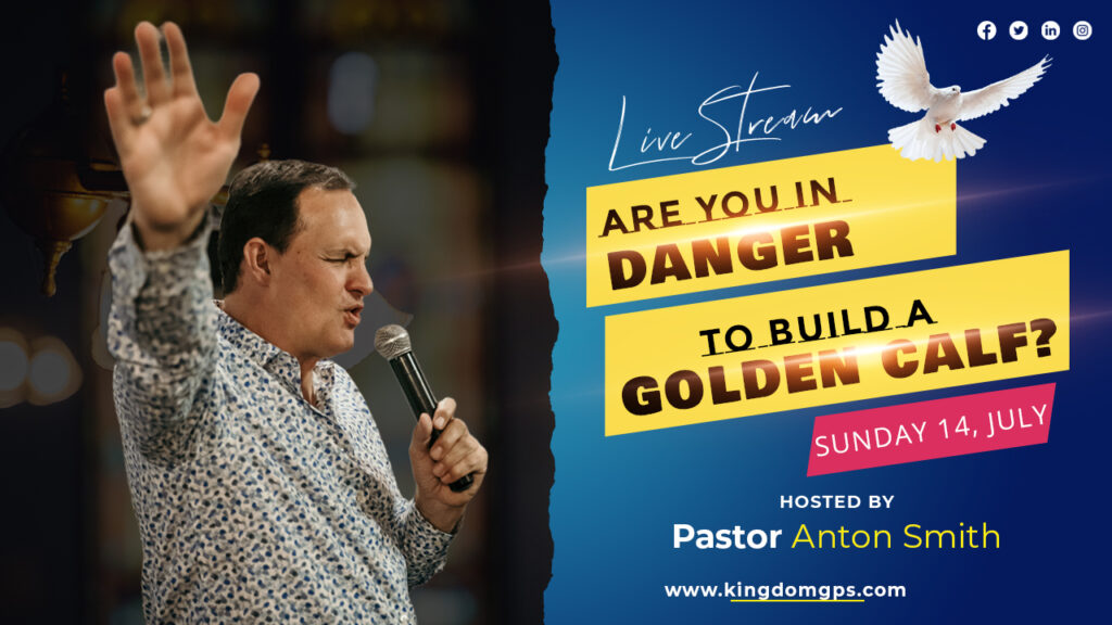 Are you in Danger to build a “GOLDEN CALF”?